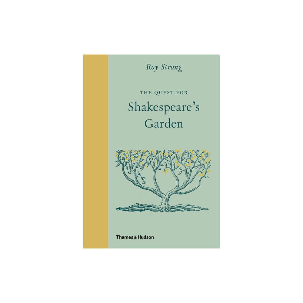 Thames & Hudson Ltd The Quest for Shakespeare’s Garden (inbunden, eng)