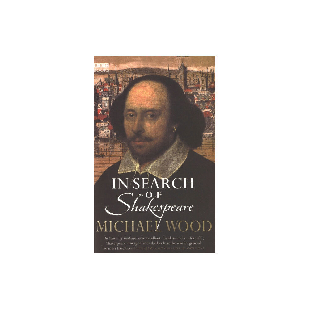 Ebury Publishing In Search Of Shakespeare (häftad, eng)