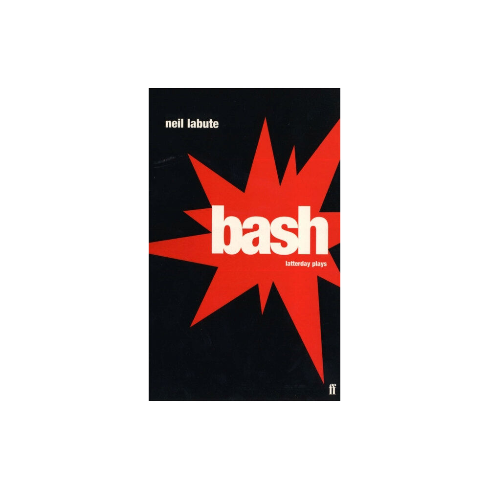 Faber & Faber Bash (häftad, eng)