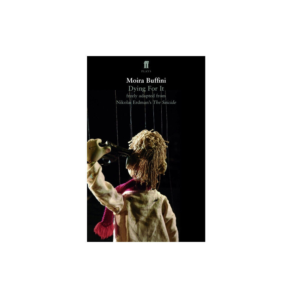 Faber & Faber Dying For It (häftad, eng)