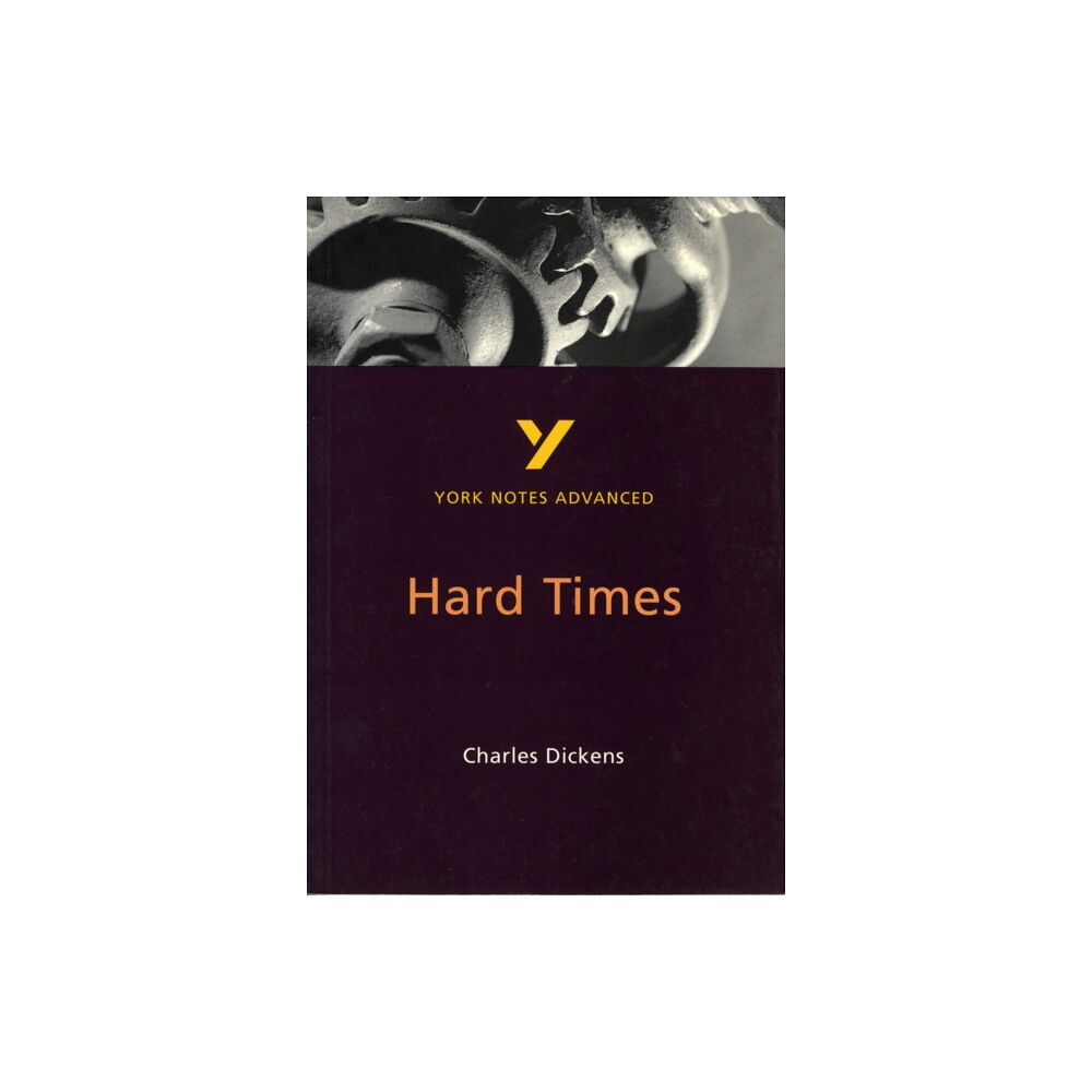 Pearson Education Limited Hard Times: York Notes Advanced - everything you need to study and prepare for the 2025 and 2026 exams (häftad, eng)