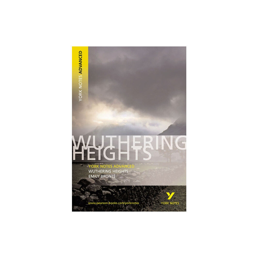 Pearson Education Limited Wuthering Heights (York Notes Advanced) English Literature Study Guide - for 2026, 2027 exams (häftad, eng)