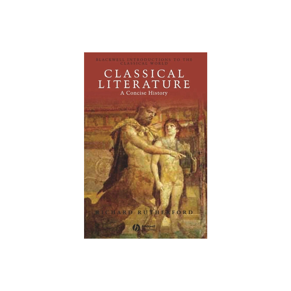 John Wiley And Sons Ltd Classical Literature (häftad, eng)