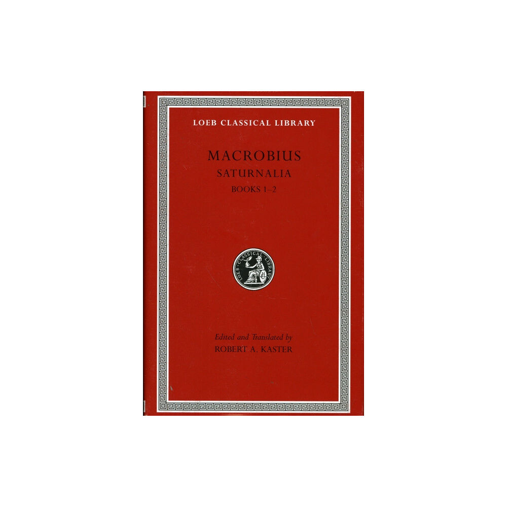 Harvard university press Saturnalia, Volume I (inbunden, eng)