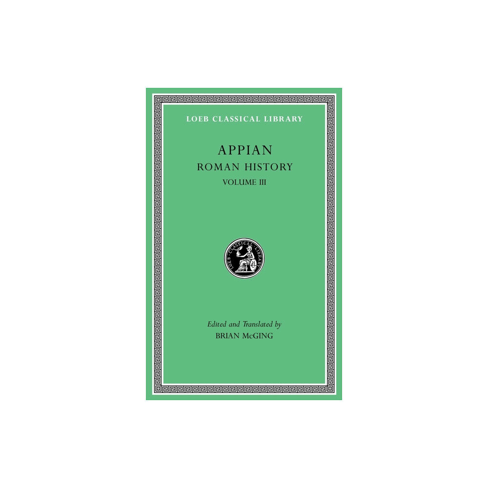 Harvard university press Roman History, Volume III (inbunden, eng)