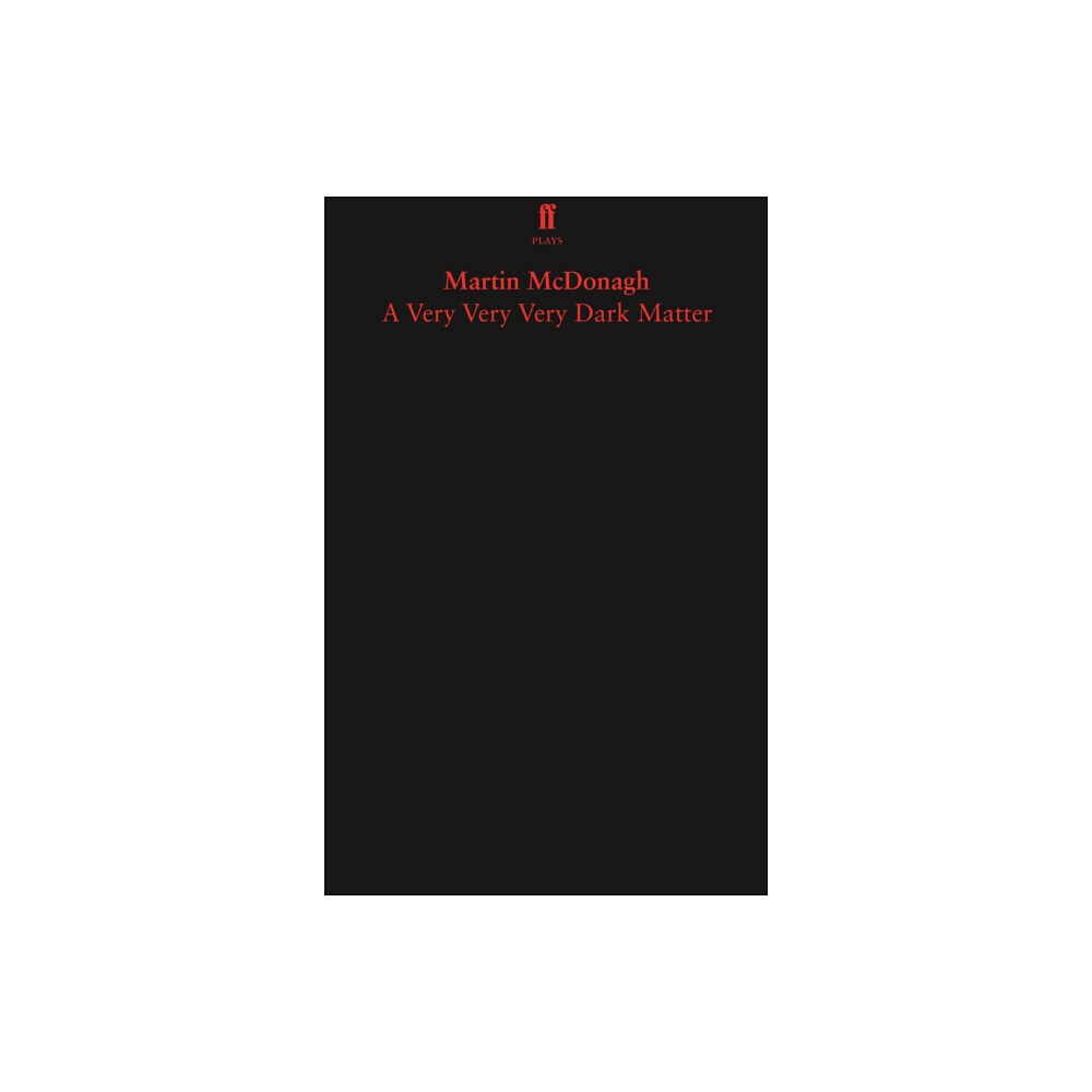 Faber & Faber A Very Very Very Dark Matter (häftad, eng)