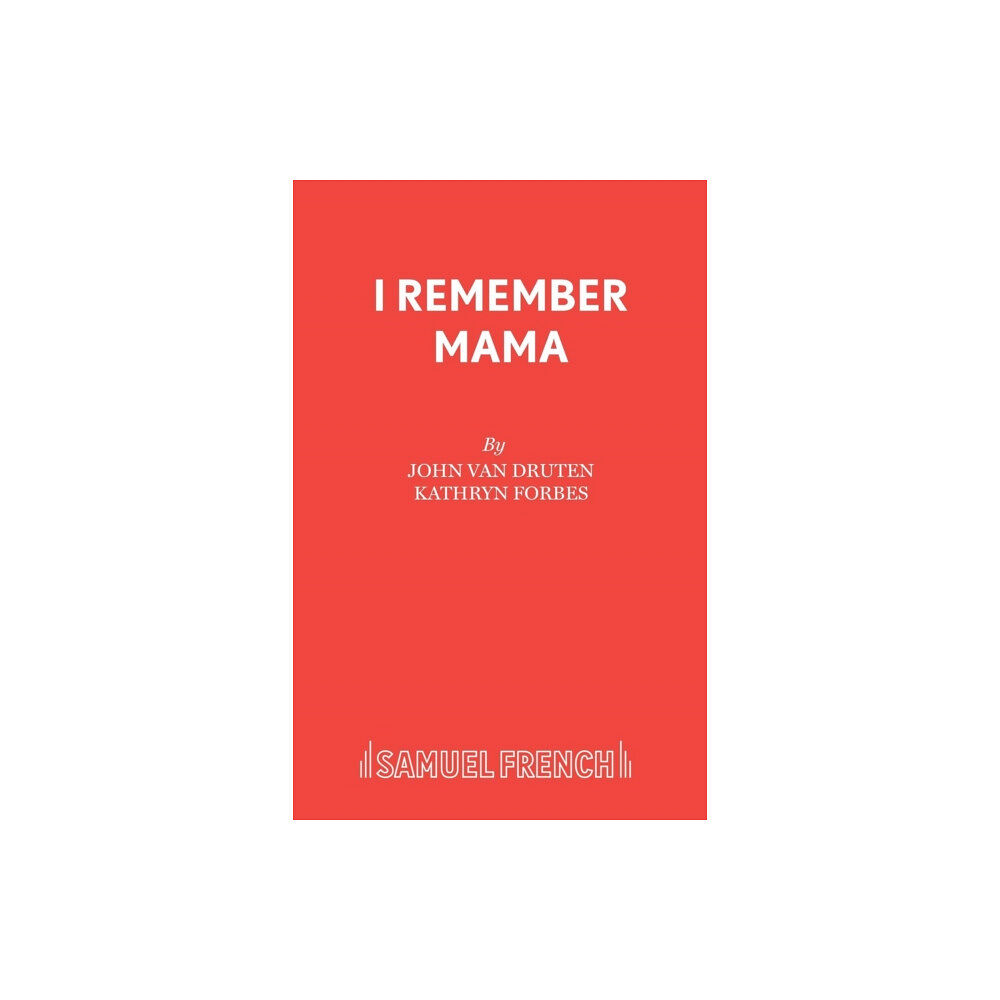 Samuel French Ltd I Remember Mama (häftad, eng)