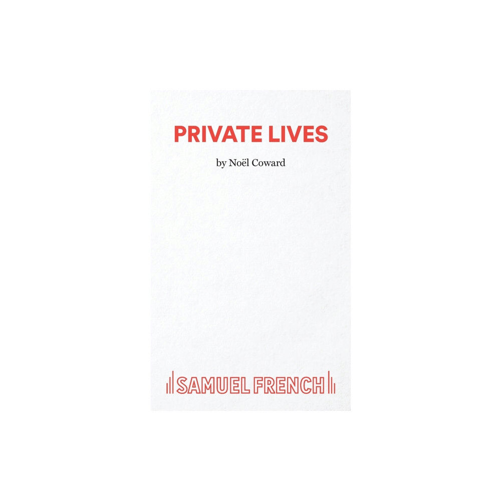 Samuel French Ltd Private Lives (häftad, eng)