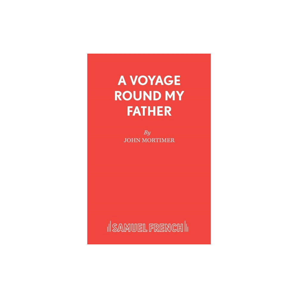 Samuel French Ltd A Voyage Round My Father (häftad, eng)