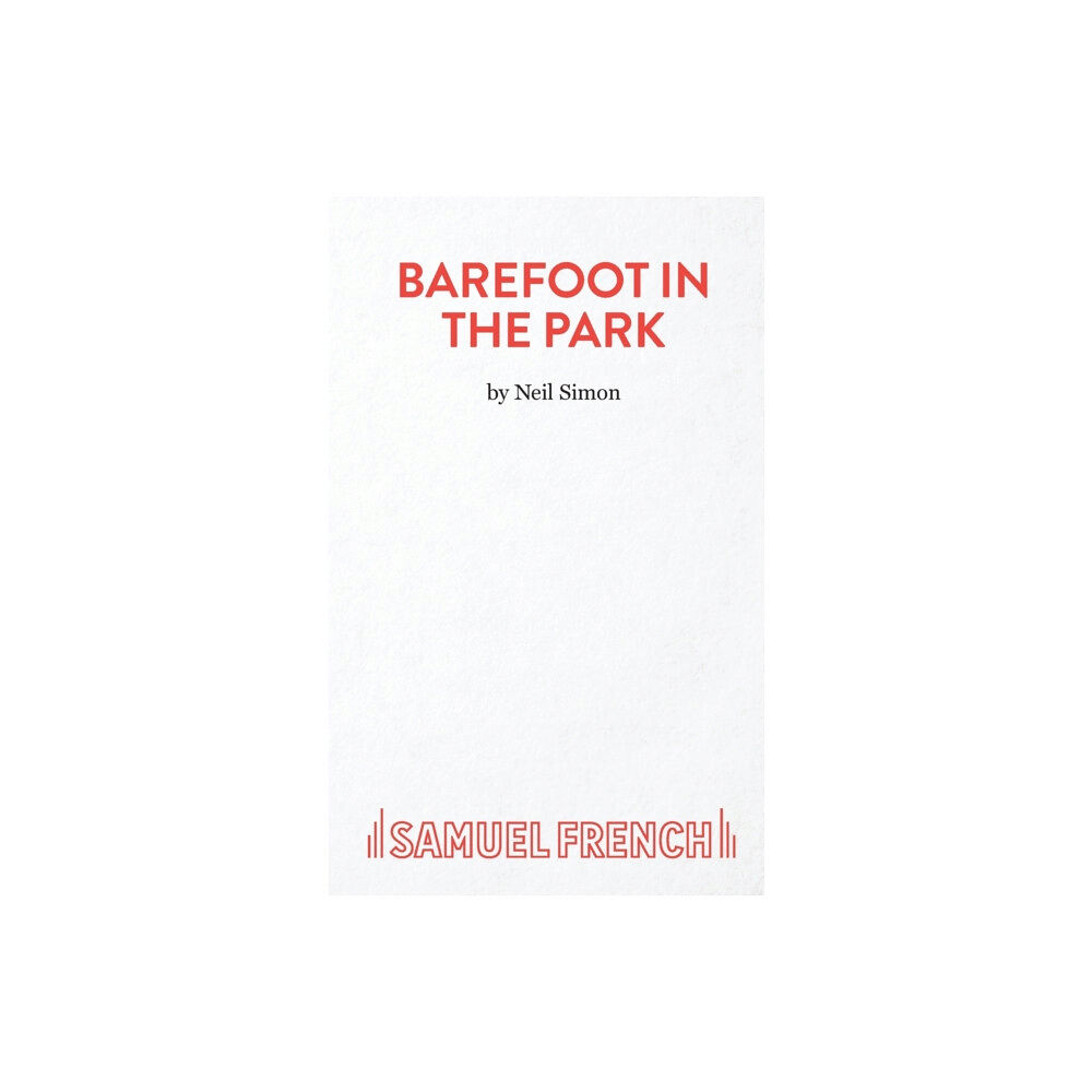 Samuel French Ltd Barefoot in the Park (häftad, eng)