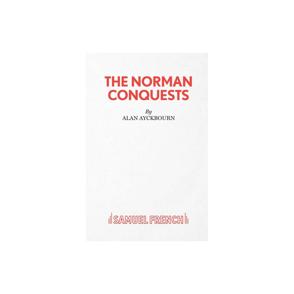 Samuel French Ltd Norman Conquests (häftad, eng)