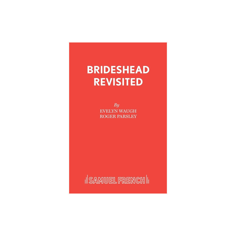 Samuel French Ltd Brideshead Revisited (häftad, eng)