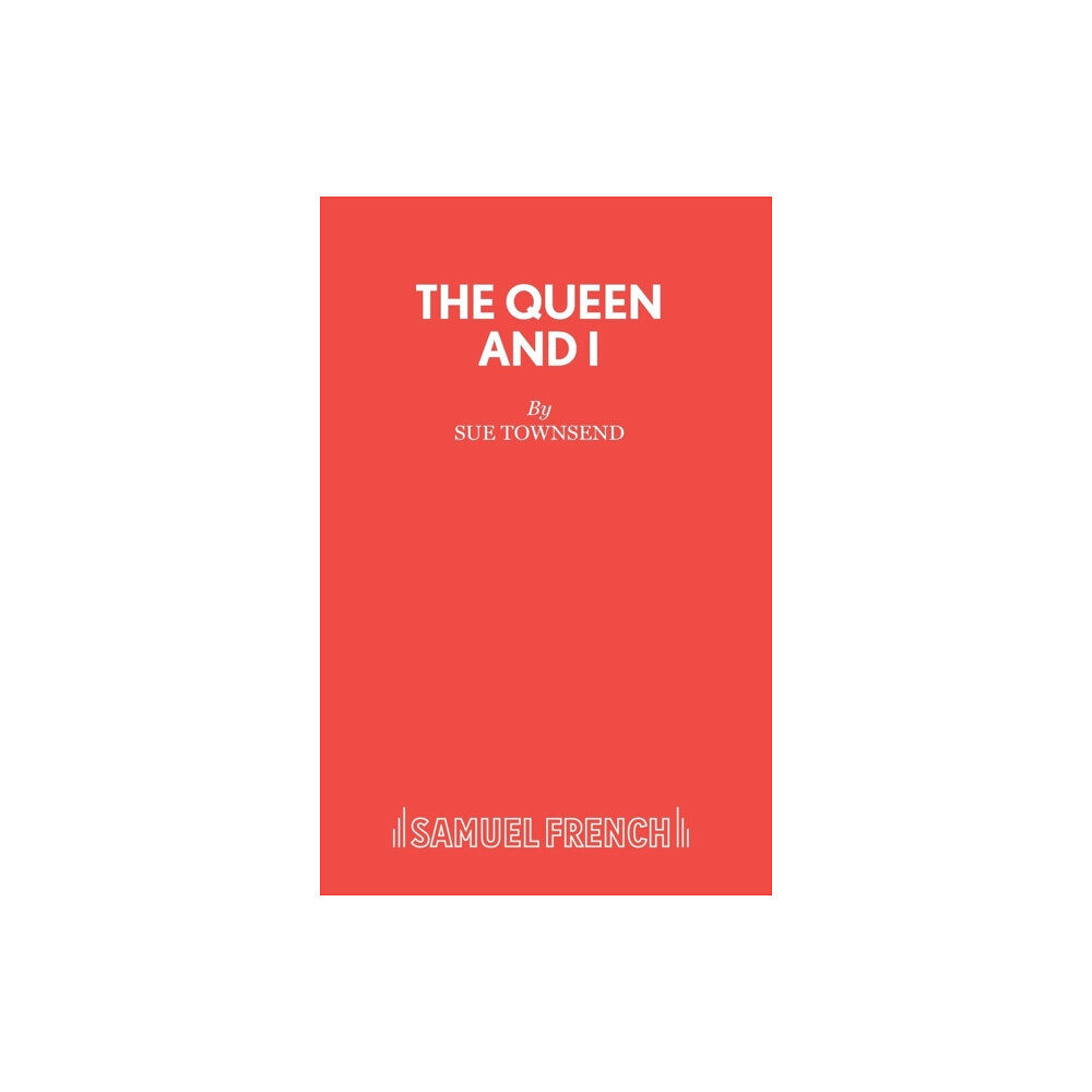 Samuel French Ltd The Queen and I (häftad, eng)