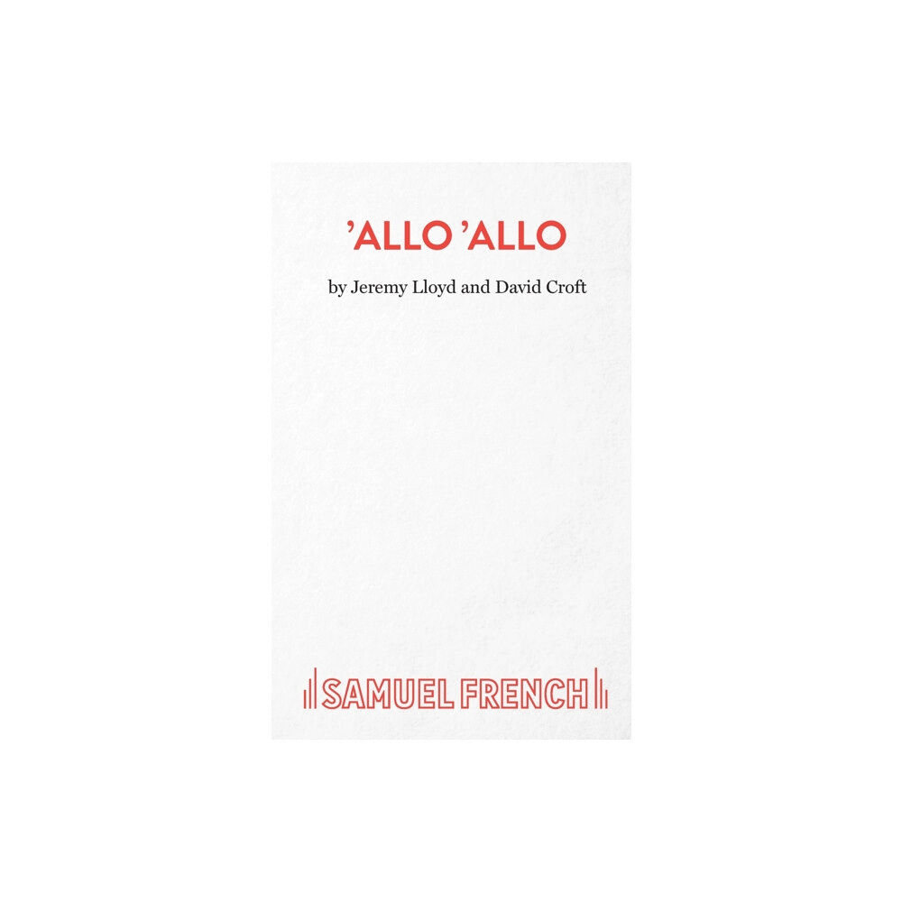 Samuel French Ltd "Allo 'Allo" (häftad, eng)