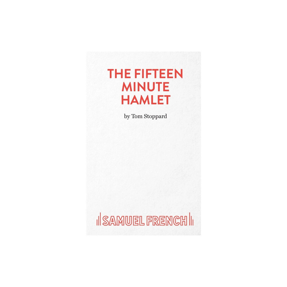 Samuel French Ltd The Fifteen Minute Hamlet (häftad, eng)