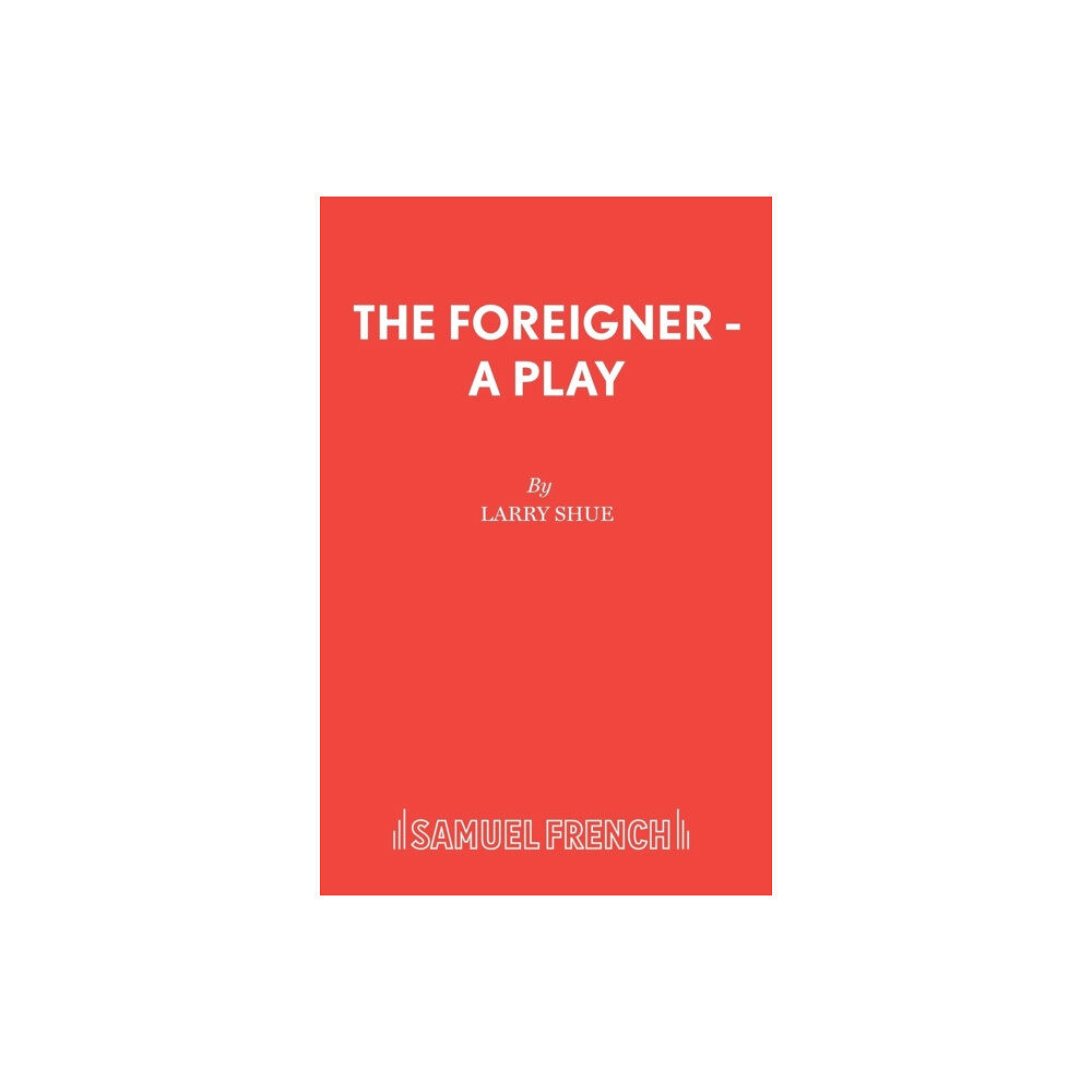 Samuel French Ltd The Foreigner (häftad, eng)