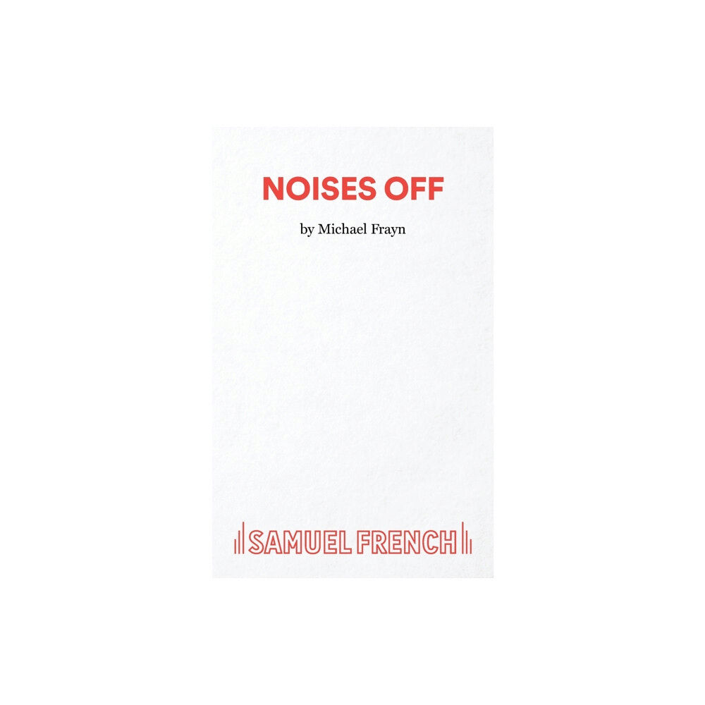 Samuel French Ltd Noises Off (häftad, eng)