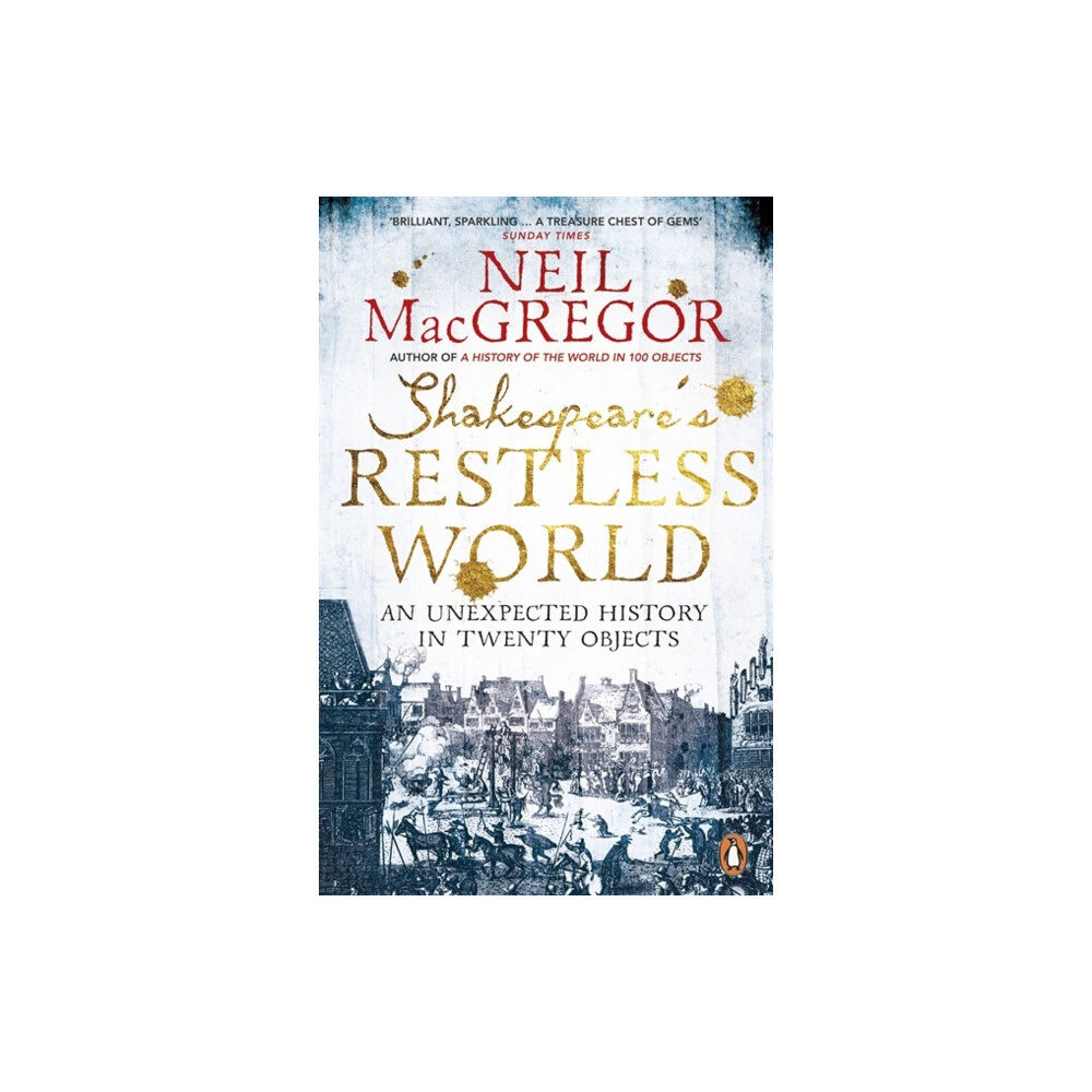 Penguin books ltd Shakespeare's Restless World (häftad, eng)