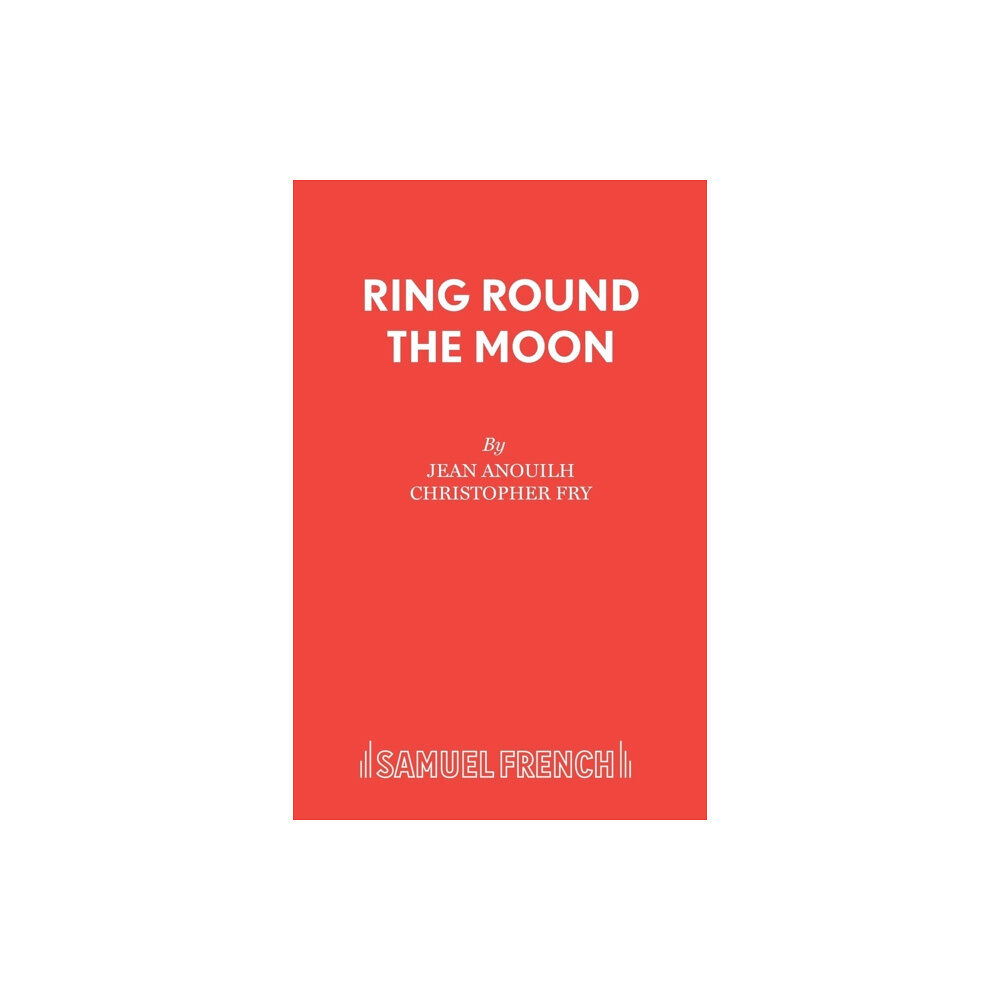 Samuel French Ltd Ring Round the Moon (häftad, eng)