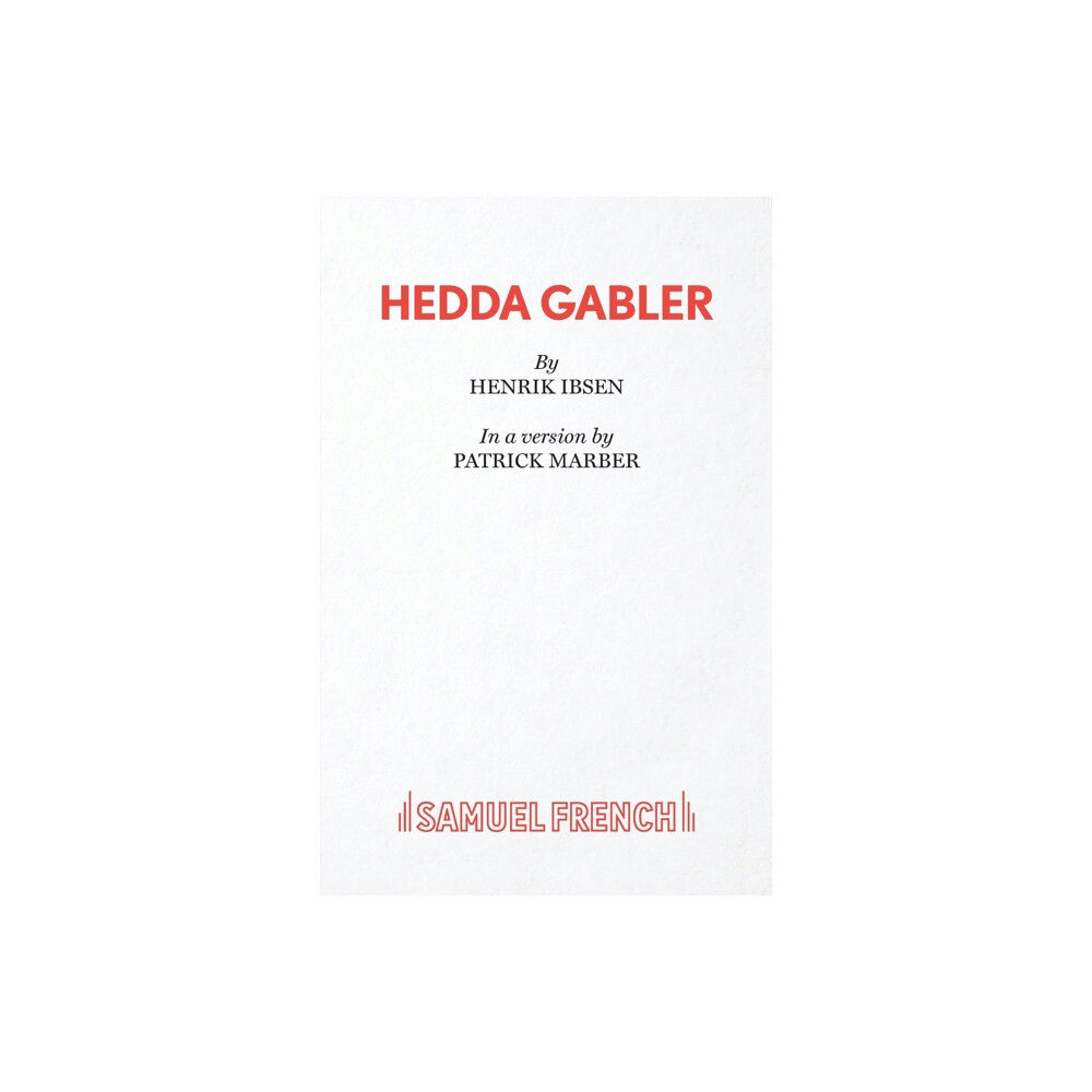 Samuel French Ltd Hedda Gabler (häftad, eng)