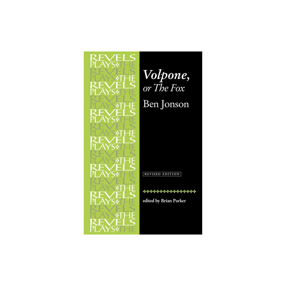 Manchester university press Volpone, or the Fox (häftad, eng)