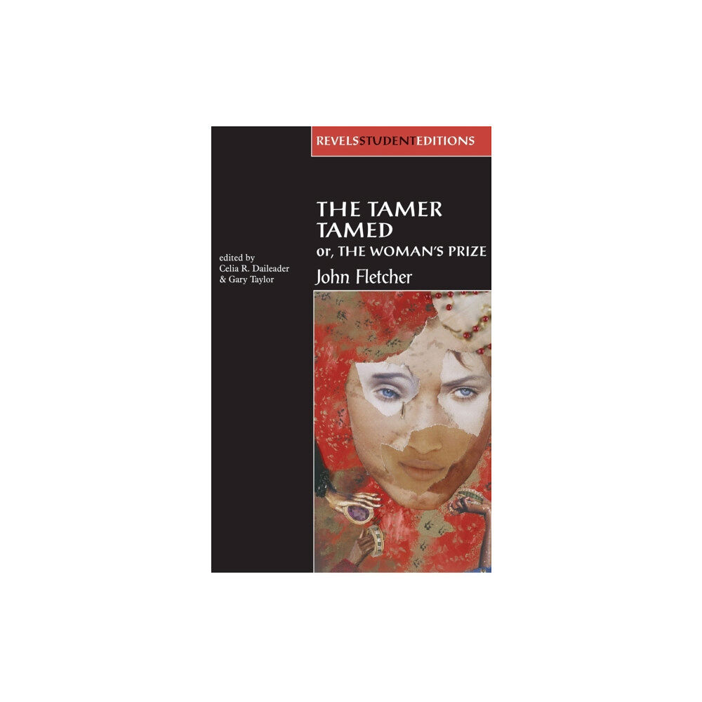 Manchester university press The Tamer Tamed; or, the Woman’s Prize (häftad, eng)