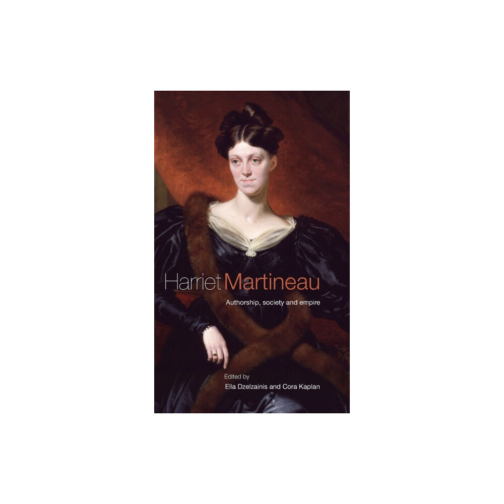 Manchester university press Harriet Martineau (inbunden, eng)