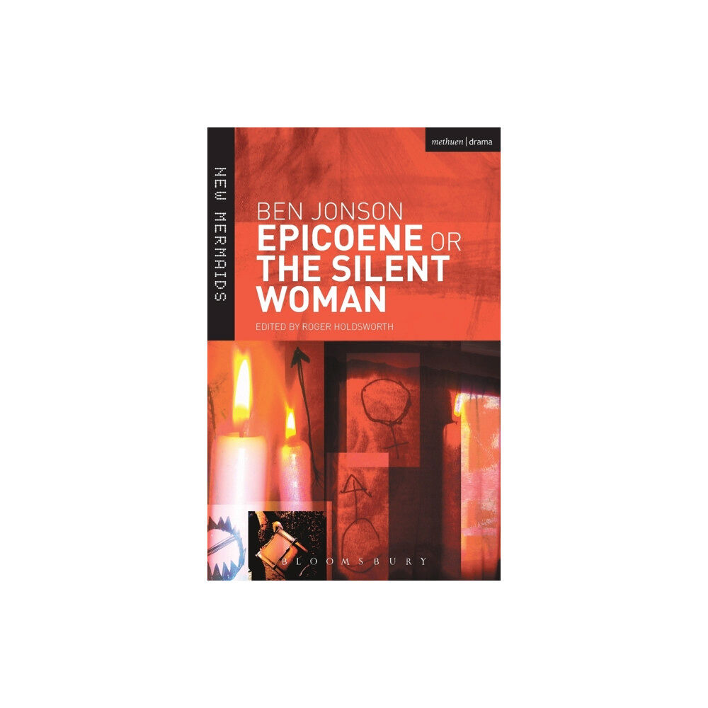 Bloomsbury Publishing PLC Epicoene or The Silent Woman (häftad, eng)