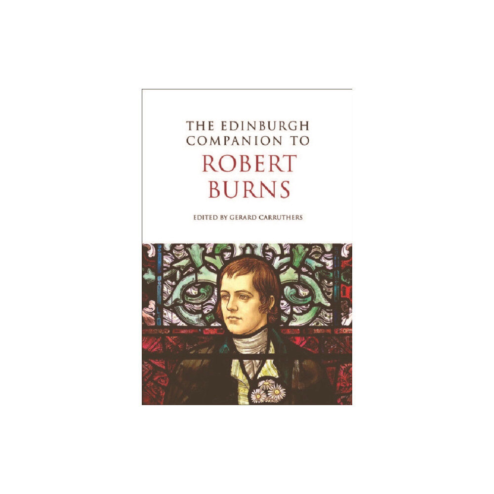 Edinburgh university press The Edinburgh Companion to Robert Burns (häftad, eng)