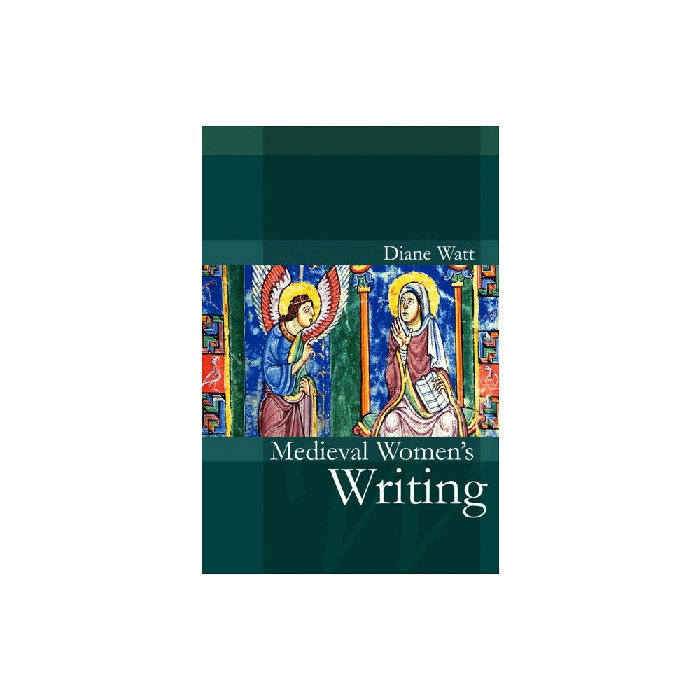 John Wiley And Sons Ltd Medieval Women's Writing (häftad, eng)