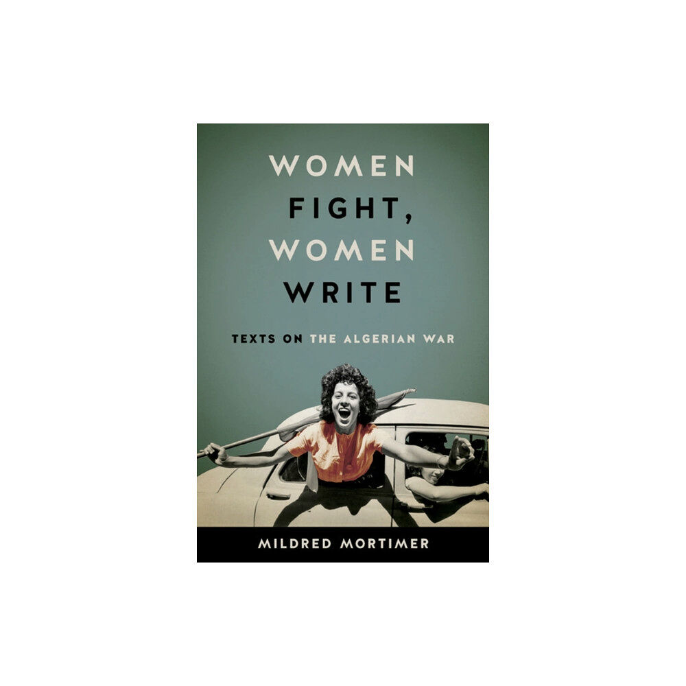 University of Virginia Press Women Fight, Women Write (häftad, eng)