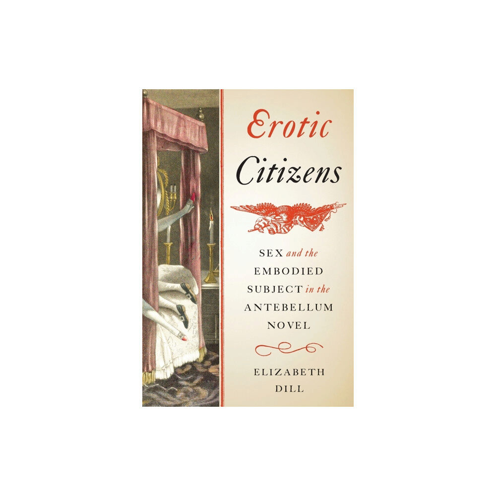 University of Virginia Press Erotic Citizens (häftad, eng)