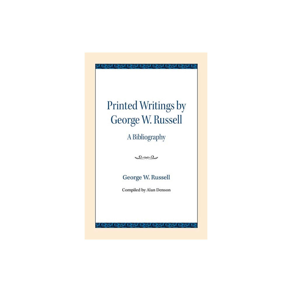 Northwestern university press Printed Writings by George W. Russell (häftad, eng)