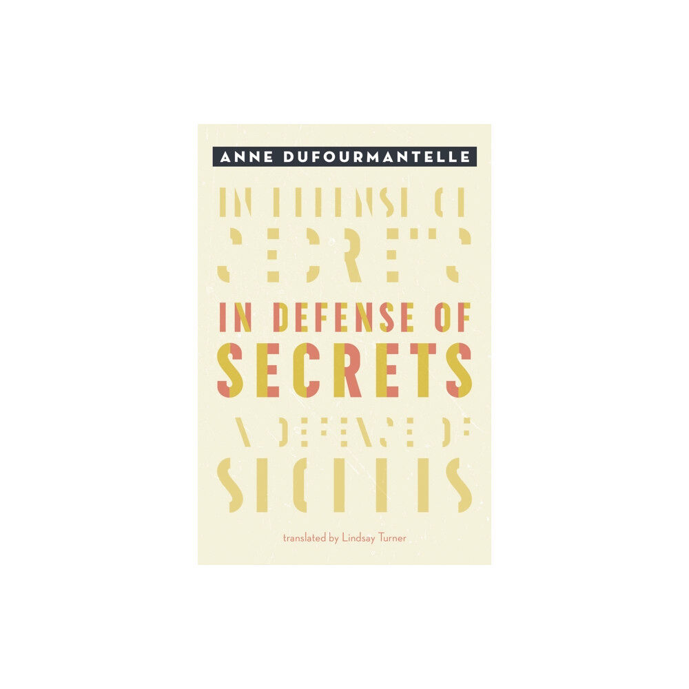 Fordham university press In Defense of Secrets (häftad, eng)