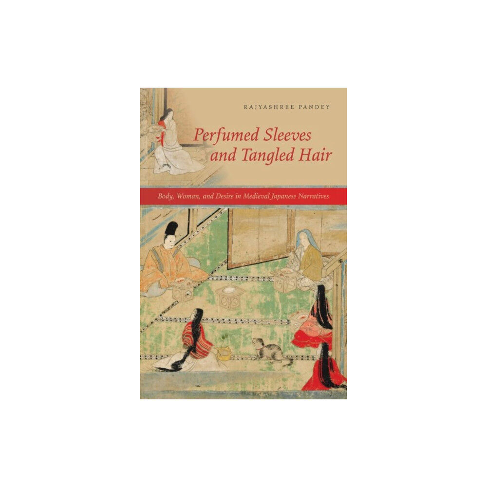 University of Hawai'i Press Perfumed Sleeves and Tangled Hair (häftad, eng)