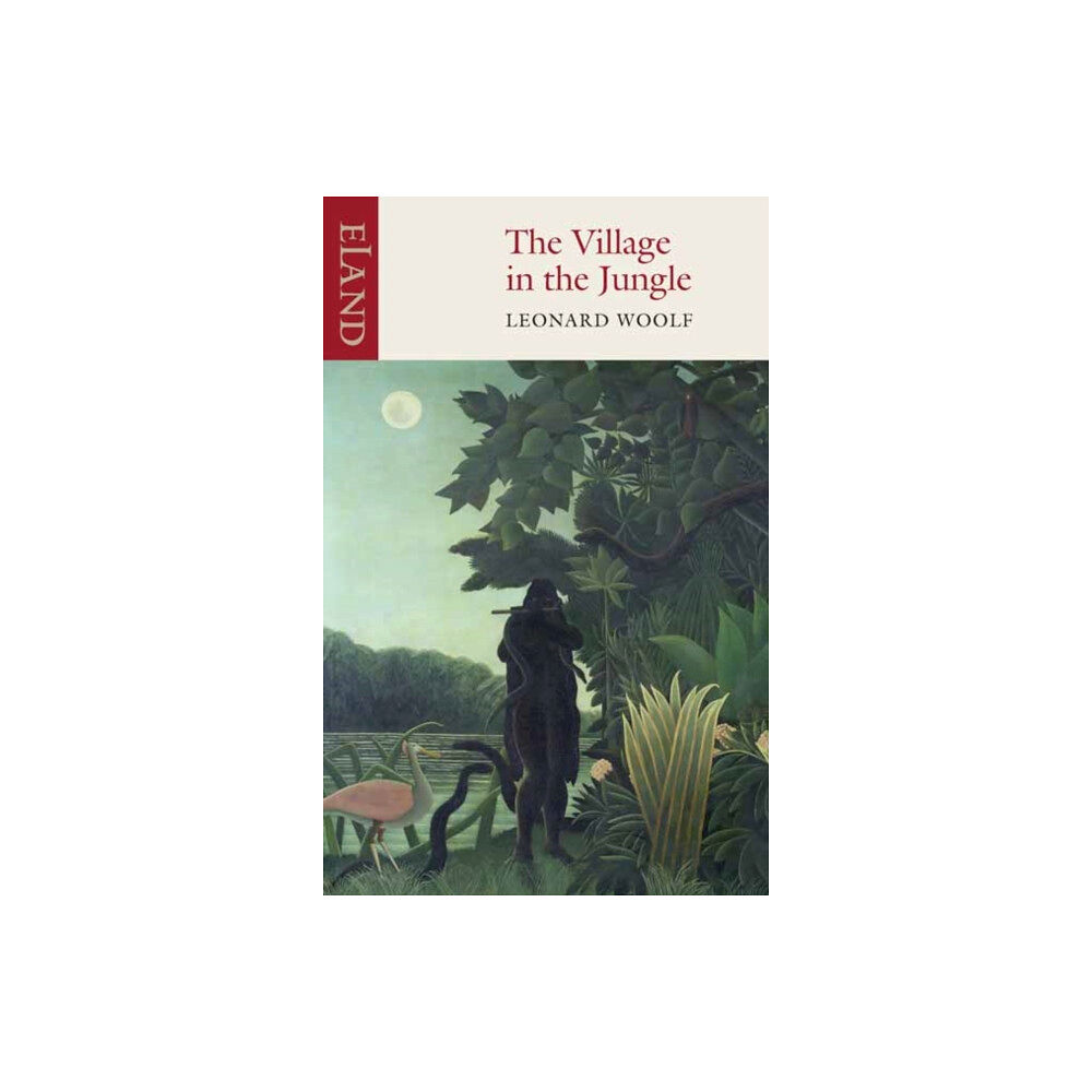 Eland Publishing Ltd The Village in the Jungle (häftad, eng)