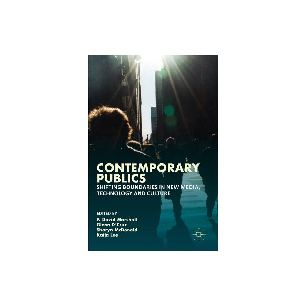 Palgrave macmillan Contemporary Publics (inbunden, eng)