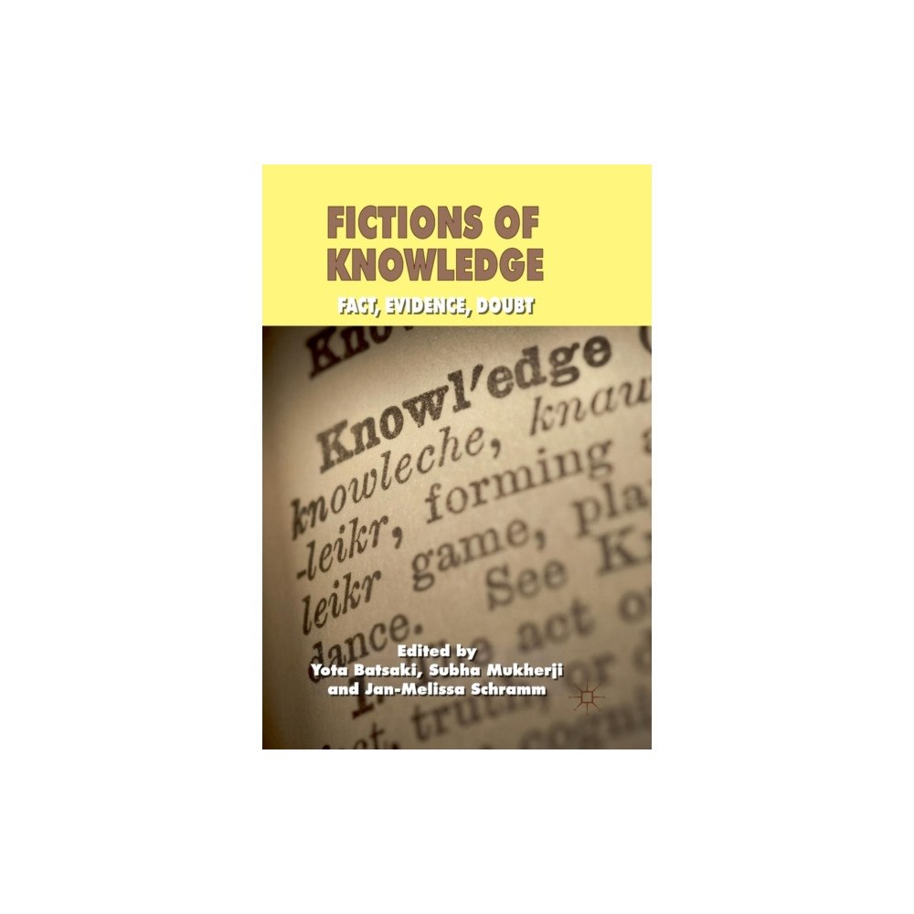 Palgrave macmillan Fictions of Knowledge (häftad, eng)