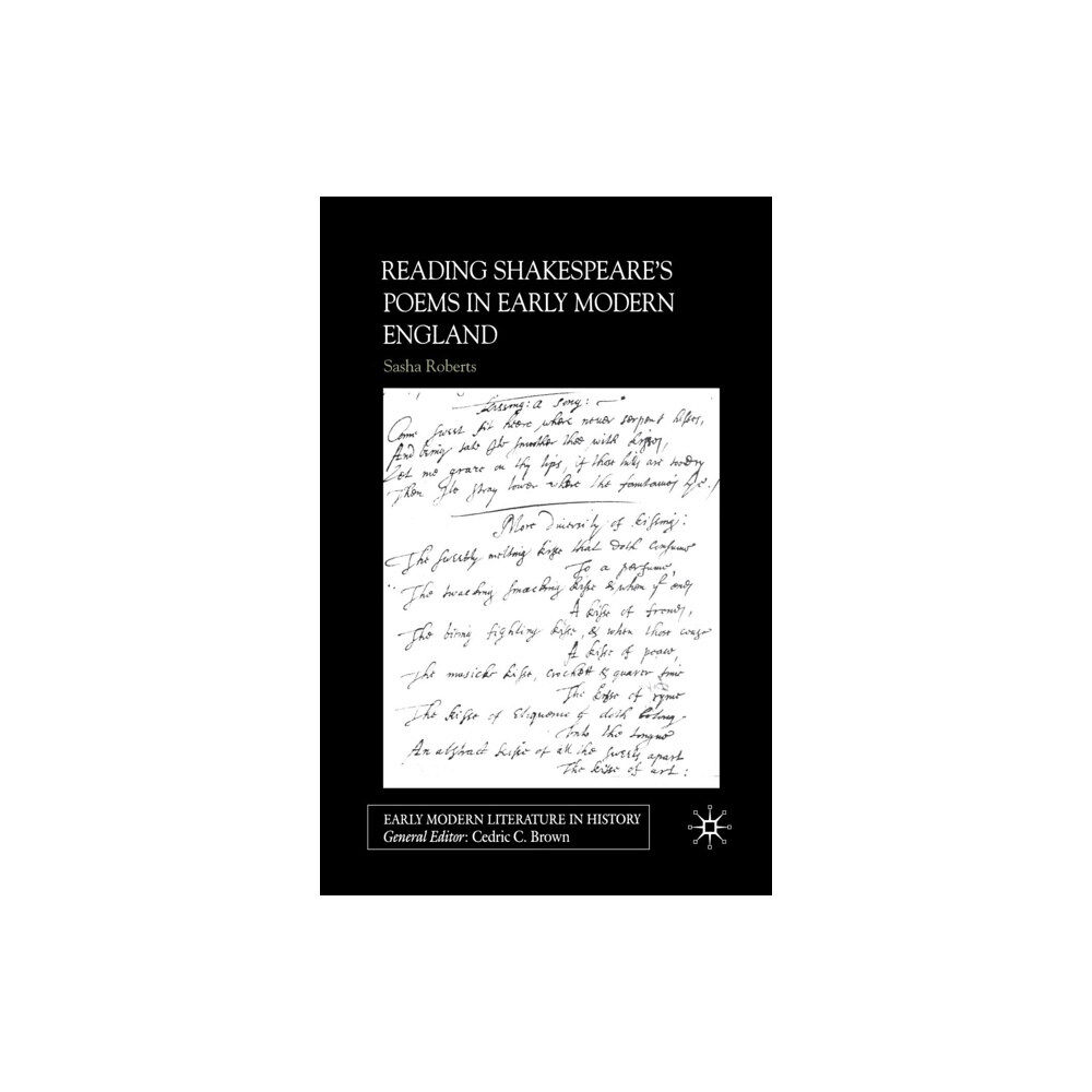 Palgrave macmillan Reading Shakespeare’s Poems in Early Modern England (häftad, eng)