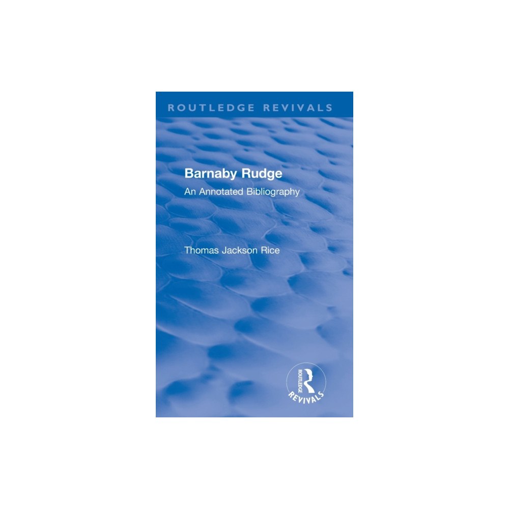 Taylor & francis ltd Routledge Revivals: Barnaby Rudge (1987 ) (inbunden, eng)