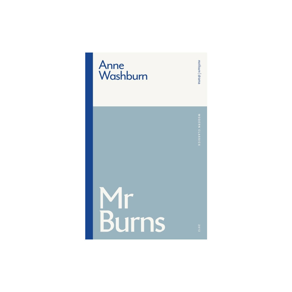 Bloomsbury Publishing PLC Mr Burns (häftad, eng)