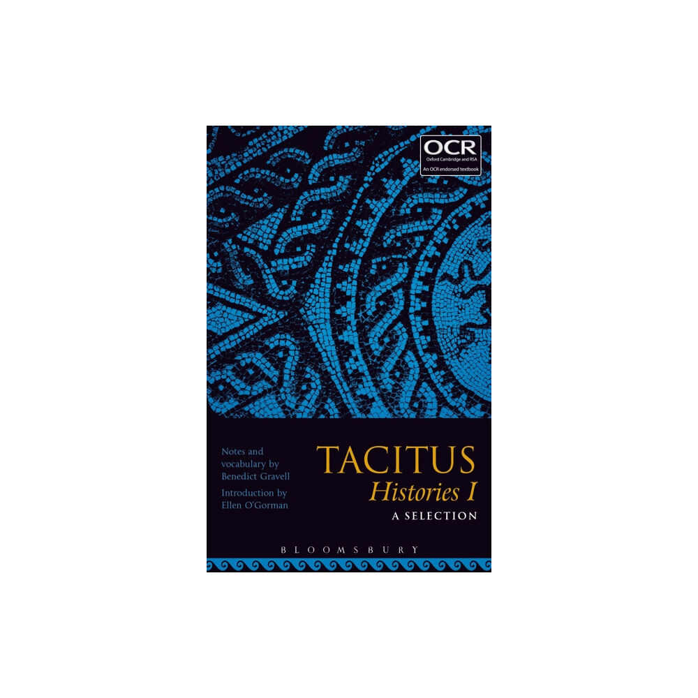 Bloomsbury Publishing PLC Tacitus Histories I: A Selection (häftad, eng)