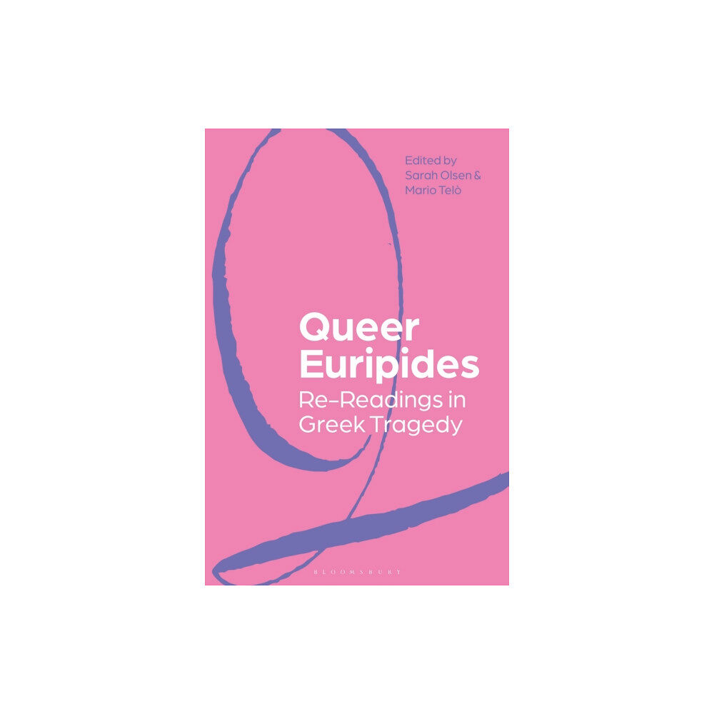 Bloomsbury Publishing PLC Queer Euripides (häftad, eng)