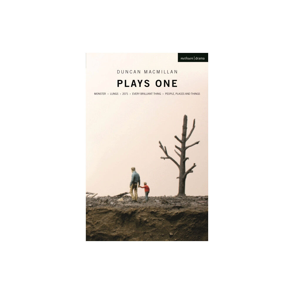 Bloomsbury Publishing PLC Duncan Macmillan: Plays One (häftad, eng)