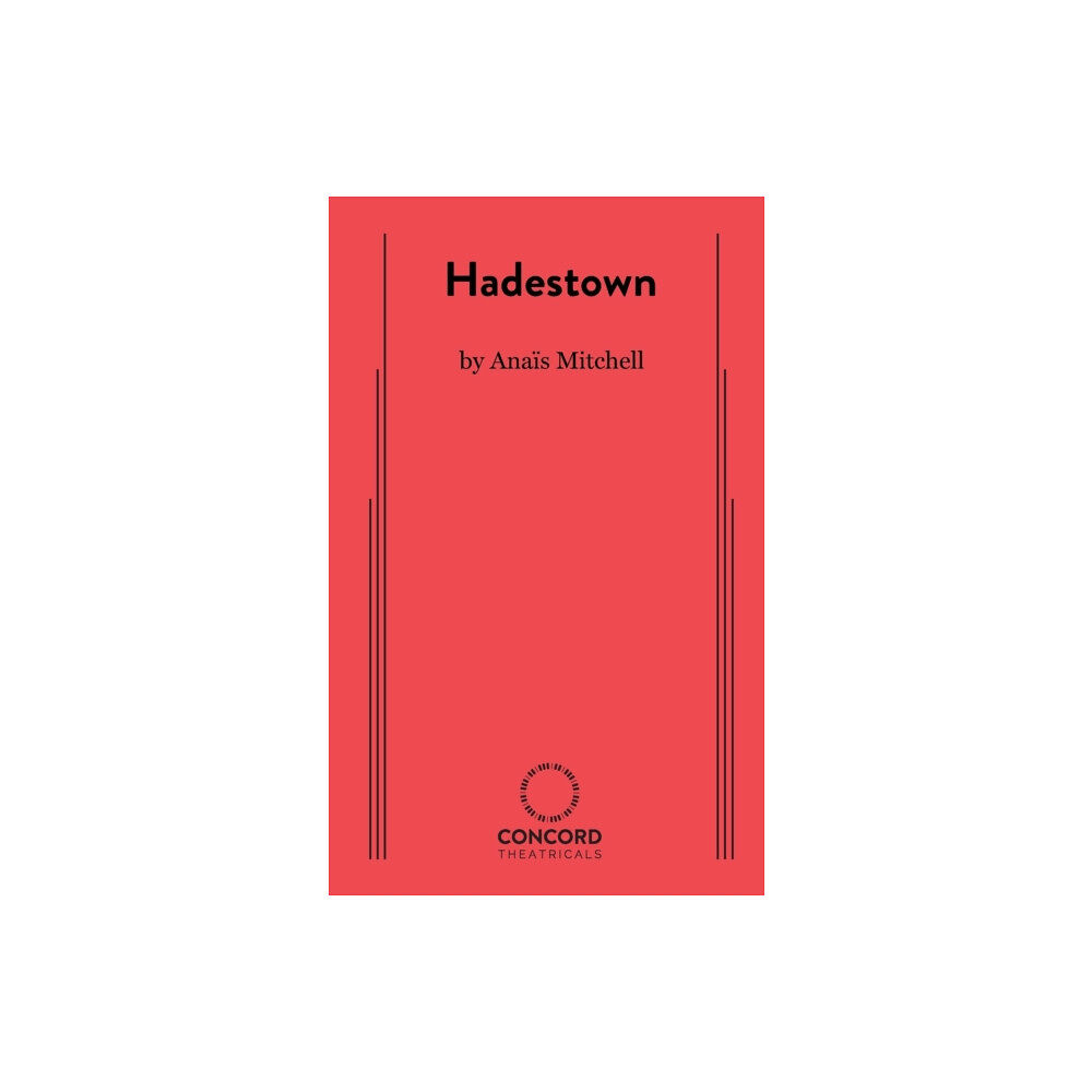 Samuel French Ltd Hadestown (häftad, eng)