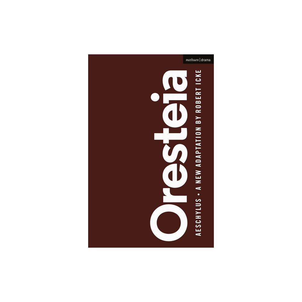 Bloomsbury Publishing PLC Oresteia (häftad, eng)