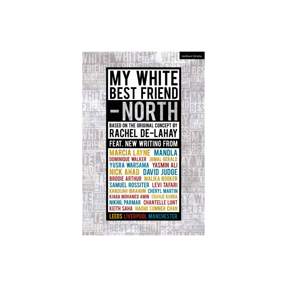 Bloomsbury Publishing PLC My White Best Friend (häftad, eng)