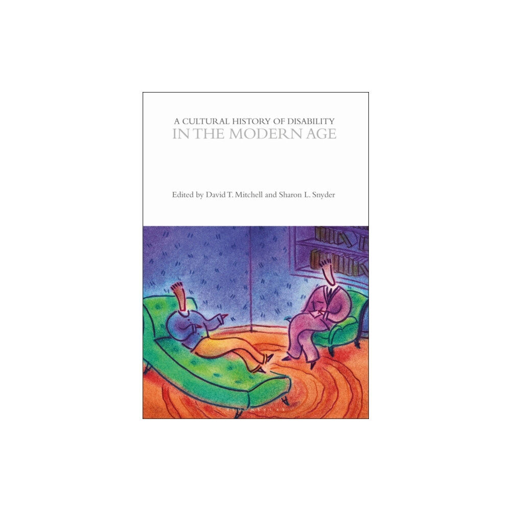 Bloomsbury Publishing PLC A Cultural History of Disability in the Modern Age (häftad, eng)