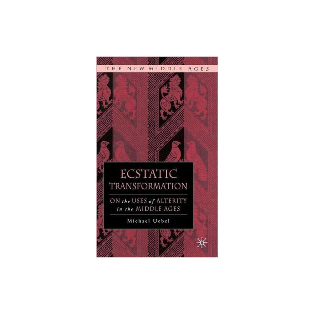 Palgrave USA Ecstatic Transformation (inbunden, eng)