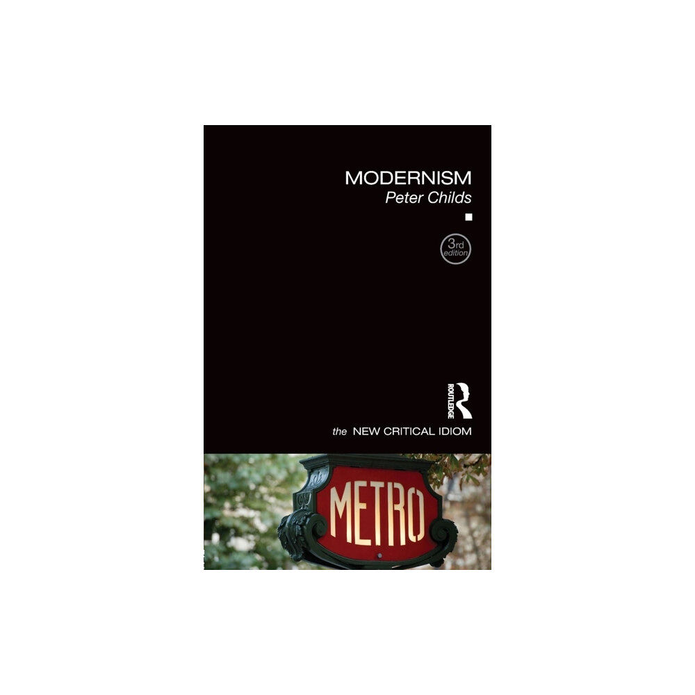 Taylor & francis ltd Modernism (häftad, eng)
